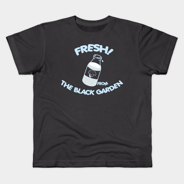 milk! from the Black Garden Kids T-Shirt by triotdesigns